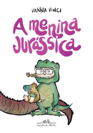 A MENINA JURÁSSICA