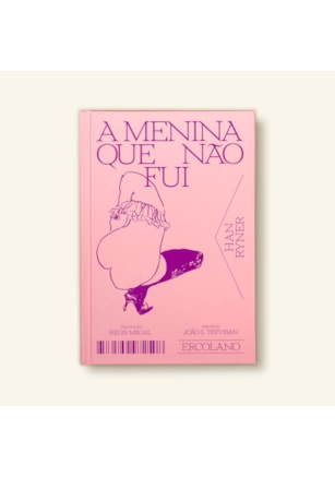 A MENINA QUE NÃO FUI