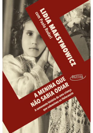 A MENINA QUE NÃO SABIA ODIAR
