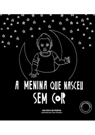 A Menina que Nasceu sem Cor