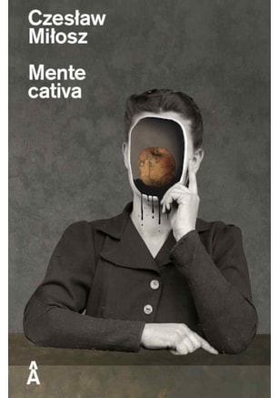 A MENTE CATIVA