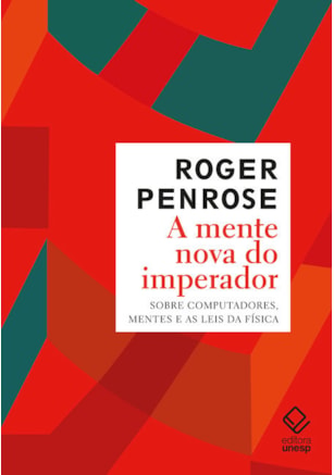 A MENTE NOVA DO IMPERADOR
