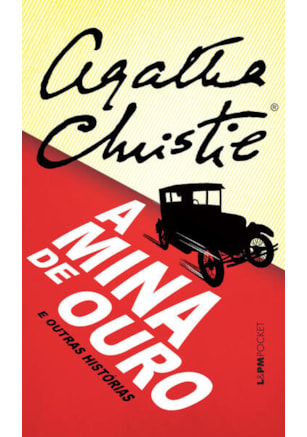 A mina de ouro e outras histórias