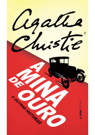 A mina de ouro e outras histórias