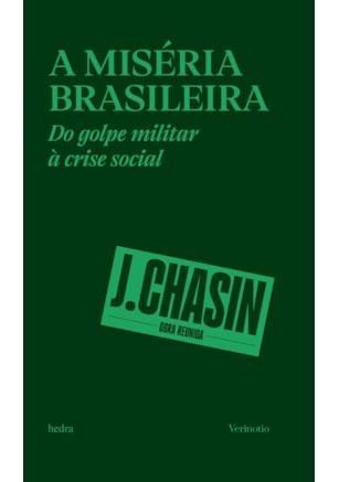 A MISÉRIA BRASILEIRA