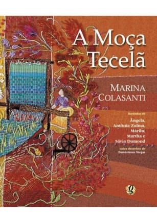 A MOÇA TECELÃ