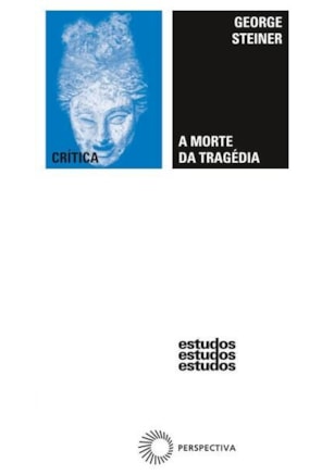 A MORTE DA TRAGÉDIA