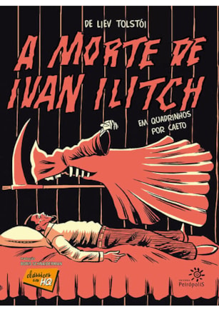 A MORTE DE IVAN ILITCH EM QUADRINHOS