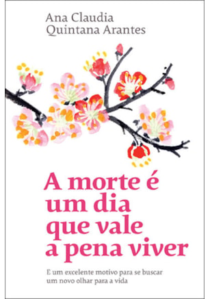 A MORTE É UM DIA QUE VALE A PENA VIVER