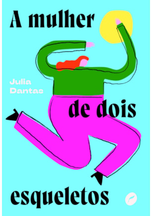 A MULHER DE DOIS ESQUELETOS