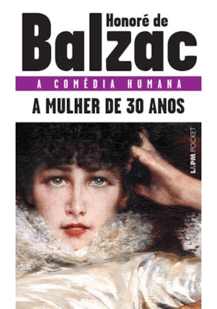 A MULHER DE TRINTA ANOS