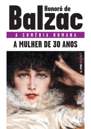 A MULHER DE TRINTA ANOS