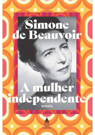 A MULHER INDEPENDENTE