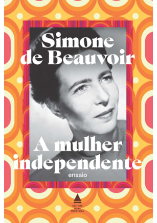 A MULHER INDEPENDENTE