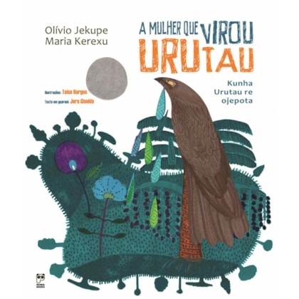A MULHER QUE VIROU URUTAU