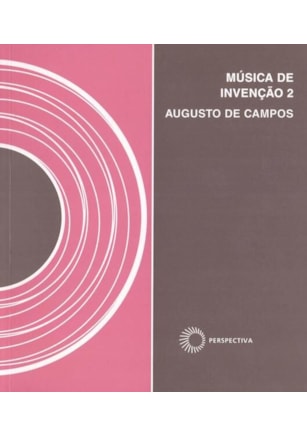 A MÚSICA DE INVENÇÃO 2