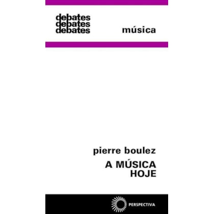A MÚSICA HOJE