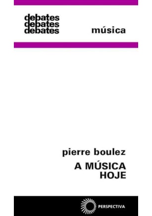 A MÚSICA HOJE