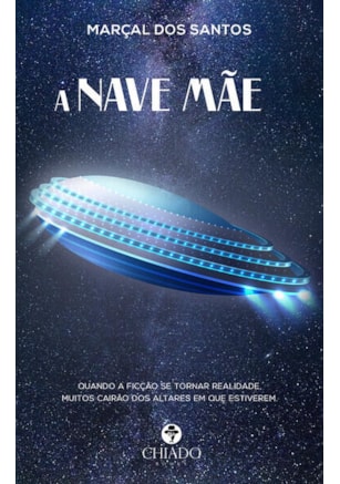 A NAVE MÃE
