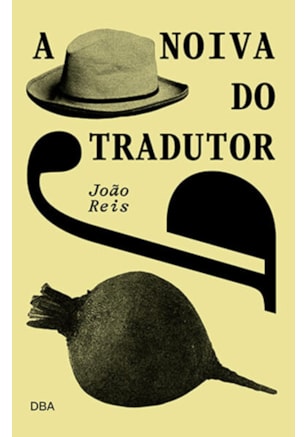 A NOIVA DO TRADUTOR