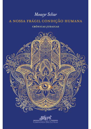 A NOSSA FRÁGIL CONDIÇÃO HUMANA