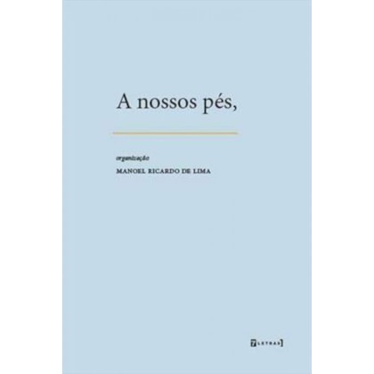a nossos pés,