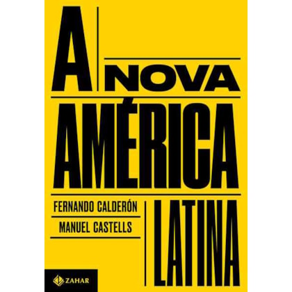 A NOVA AMÉRICA LATINA