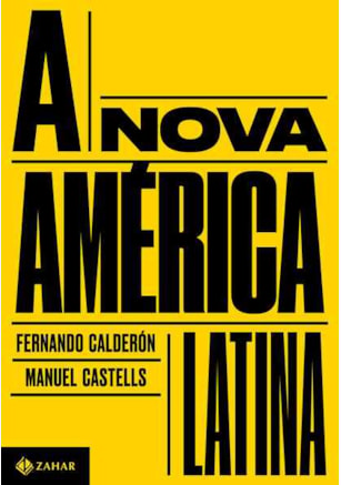 A NOVA AMÉRICA LATINA