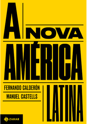 A NOVA AMÉRICA LATINA
