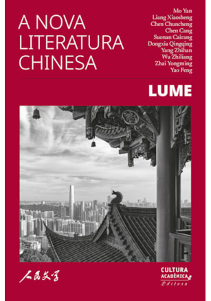 A NOVA LITERATURA CHINESA