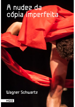 A NUDEZ DA CÓPIA IMPERFEITA
