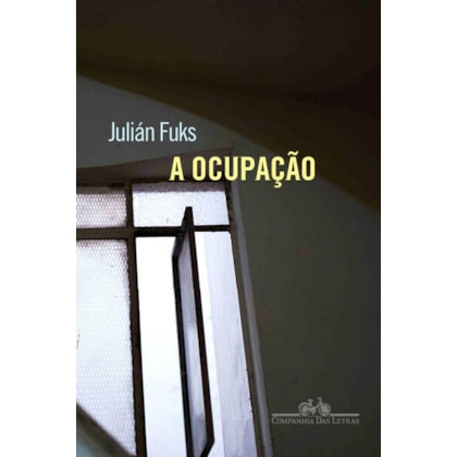 A OCUPAÇÃO