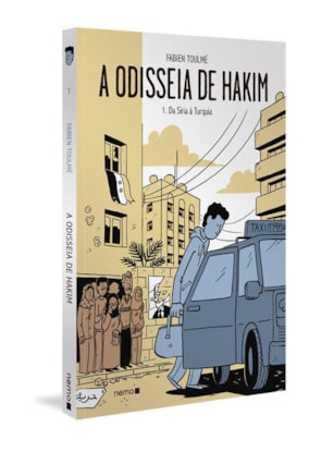 A ODISSEIA DE HAKIM VOL. 1 - DA SÍRIA À TURQUIA