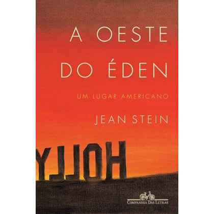 A OESTE DO ÉDEN