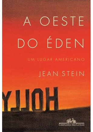 A OESTE DO ÉDEN