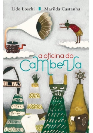 A OFICINA DO CAMBEVA