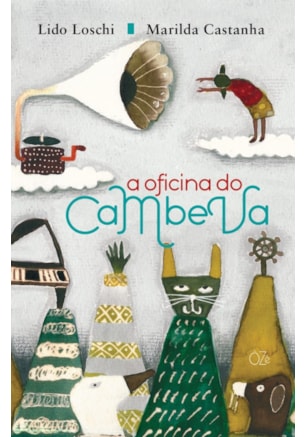 A OFICINA DO CAMBEVA