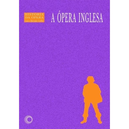 A ÓPERA INGLESA