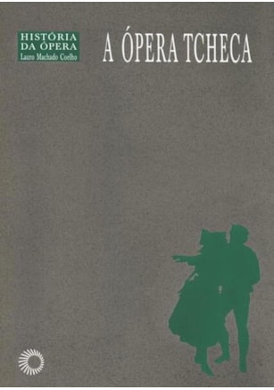A ÓPERA TCHECA