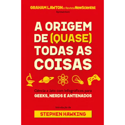 A origem de (quase) todas as coisas