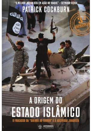 A ORIGEM DO ESTADO ISLÂMICO