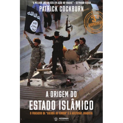 A ORIGEM DO ESTADO ISLÂMICO