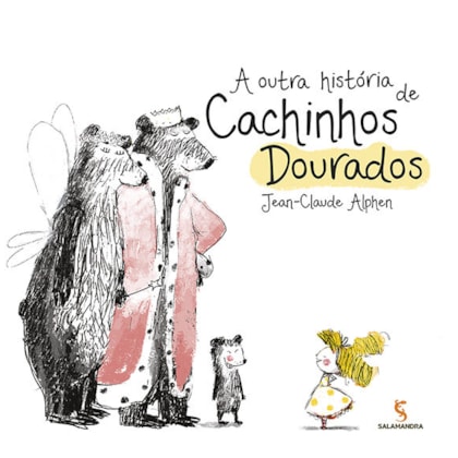 A OUTRA HISTÓRIA DE CACHINHOS