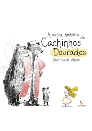 A OUTRA HISTÓRIA DE CACHINHOS