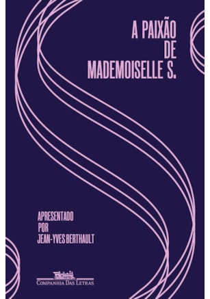 A PAIXÃO DE MADEMOISELLE S.