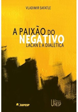 A PAIXÃO DO NEGATIVO