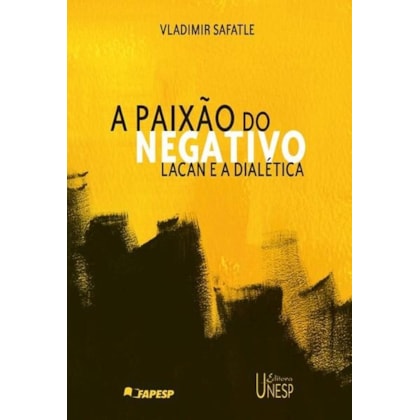 A PAIXÃO DO NEGATIVO