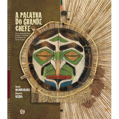 A palavra do grande chefe