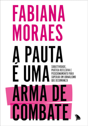 A PAUTA É UMA ARMA DE COMBATE
