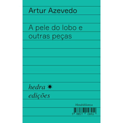 A PELE DO LOBO E OUTRAS PEÇAS